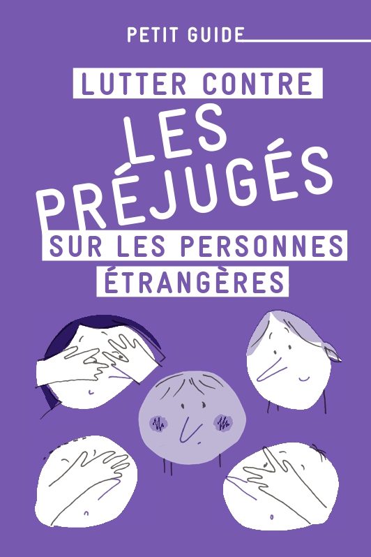 2022_couverture_nouveau_pg_prejuges Lutter contre les préjugés sur les personnes étrangères