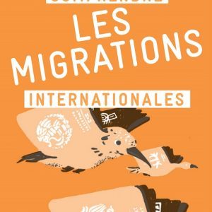 Guide_MI_v6.indd Comprendre les migrations internationales