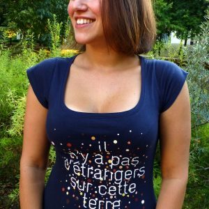 T-shirt femme etranger T-shirt pour femme "Il n'y a pas d'étrangers sur cette terre"